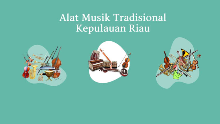 Riau Archipelago Traditional Musical Instruments